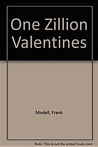 One Zillion Valentines (Library Binding, 2nd)