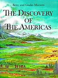 The Discovery of the Americas (Hardcover, 1st)