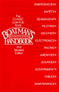 Boatmans Handbook ~ Motor Boating & Sailing ~ The Classic Look-It-Up Book (Paperback, 2 Rev Sub)