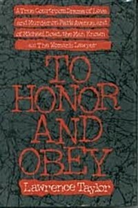 To Honor and Obey (Hardcover, 1st)