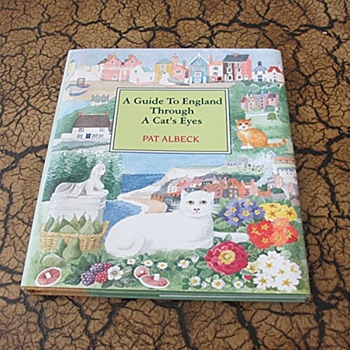 A Guide to England Through a Cats Eyes (Hardcover, 1st)