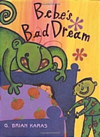 [중고] Bebes Bad Dream (Hardcover, 1st)