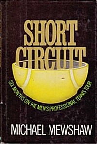 Short Circuit (Hardcover, 1st)