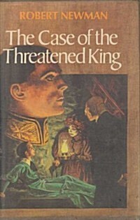 Case of the Threatened King (School & Library)