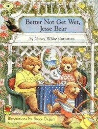 Better Not Get Wet, Jesse Bear (Paperback)