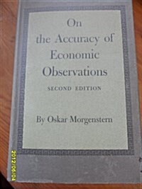 On the Accuracy of Economic Observations (Hardcover, 2nd Revsd)