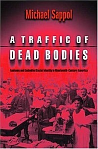 A Traffic of Dead Bodies (Hardcover)