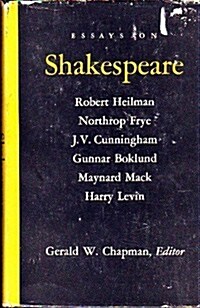 Essays on Shakespeare (Hardcover, First Edition)