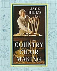 Jack Hills Country Chair Making (Paperback)
