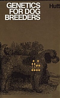 Genetics for Dog Breeders (Hardcover)