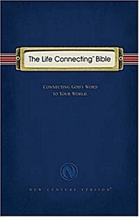 [중고] NCV The Life Connecting Bible: Connecting God‘s Word to Your World (Hardcover)