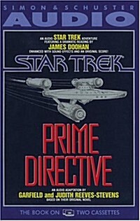 STAR TREK PRIME DIRECTIVE (Audio Cassette, abridged edition)