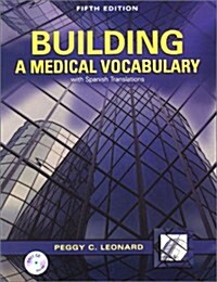 Building A Medical Vocabulary: With Spanish Translations (Paperback, 5th)