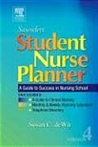 Saunders Student Nurse Planner: A Guide to Success in Nursing School, 4e (Spiral-bound, 4th)