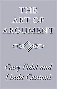 The Art of Argument (Paperback)
