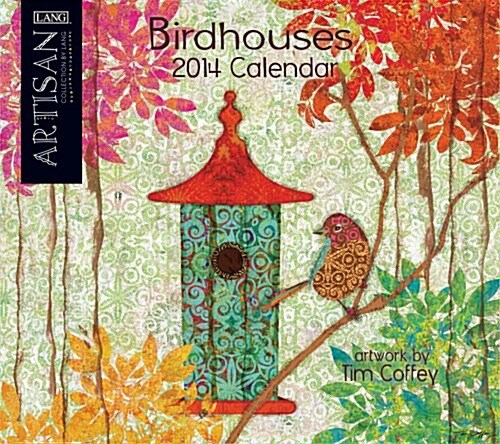 Birdhouses 2014 Calendar (Artisan Collection By Lang) (Calendar, Wal)