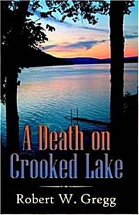 A Death on Crooked Lake (Paperback)