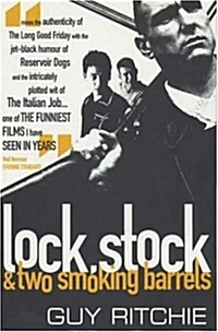 Lock, Stock & Two Smoking Barrels (Paperback)