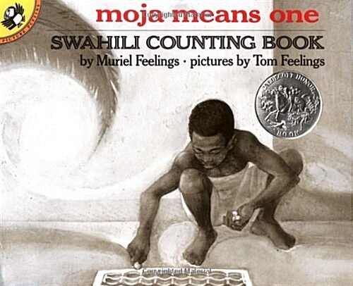 Moja Means One: Swahili Counting Book (Paperback, 2nd ptg)