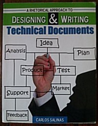 A Rhetorical Approach to Designing and Writing Technical Documents (Paperback, 1st)