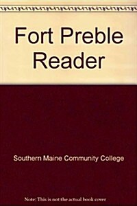 Fort Preble Reader (Paperback, 2nd)