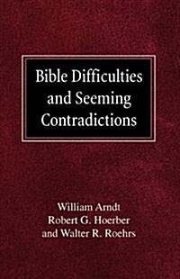 Bible Difficulties and Seeming Contradictions (Paperback)