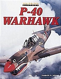 P-40 Warhawk (Warbird History) (Paperback)