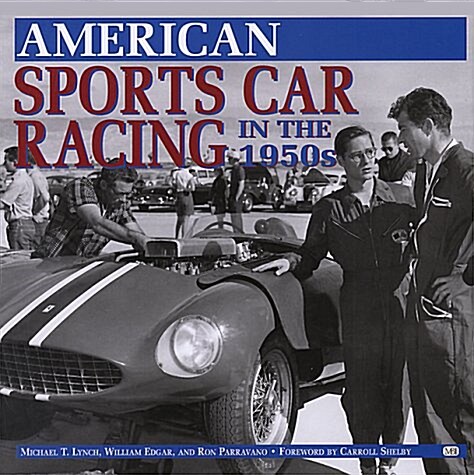 American Sports Car Racing in the 1950s (Hardcover, 1st)