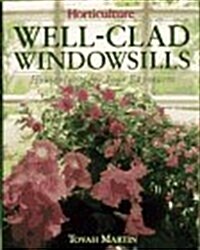 Well-Clad Windowsills: Houseplants for Four Exposures (Hardcover, 1st)