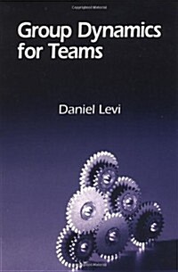 Group Dynamics for Teams (Paperback, 1st)