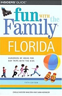 Fun with the Family Florida, 5th (Fun with the Family Series) (Paperback, 5th)