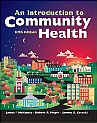 An Introduction to Community Health (Hardcover, 5 illustrated ed)