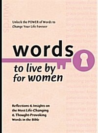 Words to Live By for Women (Words to Live by (Bethany House)) (Paperback, Gift)