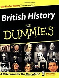 [중고] British History For Dummies (For Dummies (Lifestyles Paperback)) (Paperback, 1st)