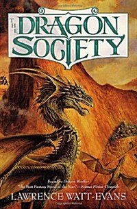 The Dragon Society (Hardcover, 1st)