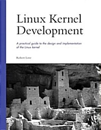 Linux Kernel Development (Paperback, 1st)