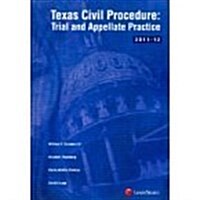 Texas Civil Procedure: Trial and Appellate Practice (Paperback, 2012-2013)