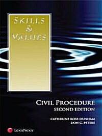 Skills & Values: Civil Procedure (Paperback, 2nd)