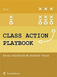 The Class Action Playbook (Paperback)