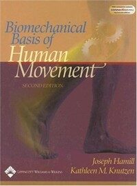 Biomechanical basis of human movement 2nd ed