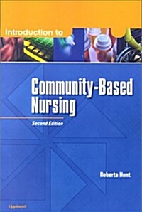 Introduction to Community Based Nursing (Paperback, 2nd)