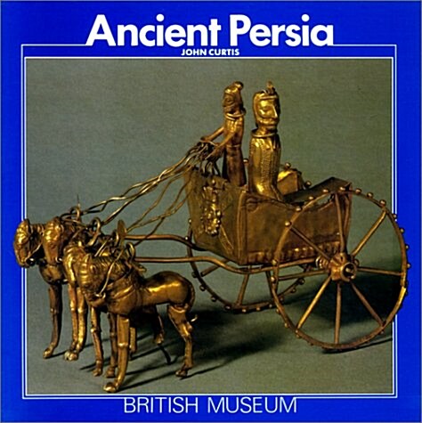 Ancient Persia (British Museum Paperbacks) (Paperback)