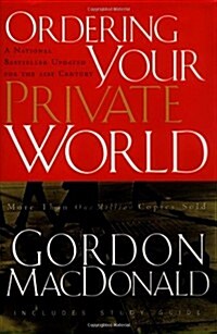 Ordering Your Private World (Hardcover, Revised)
