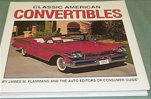 Classic American Convertibles (Hardcover)