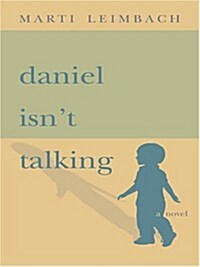 Daniel Isnt Talking (Hardcover)