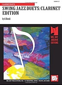 Mel Bay Swing Jazz Duets-Clarinet Ed. (Sheet music, 0)