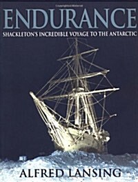 [중고] Endurance: Shackleton‘s Incredible Voyage to the Antarctic (Illustrated Edition) (Paperback)