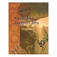 Windriders of the Jagged Cliffs: Dark Sun Adventure Accessory (Paperback)