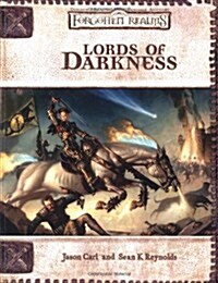 Lords of Darkness (Dungeons & Dragons d20 3.0 Fantasy Roleplaying, Forgotten Realms Setting) (Paperback)