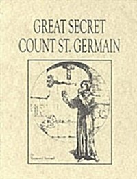 Great Secret Count St Germain (Paperback, 2nd, Reprint)